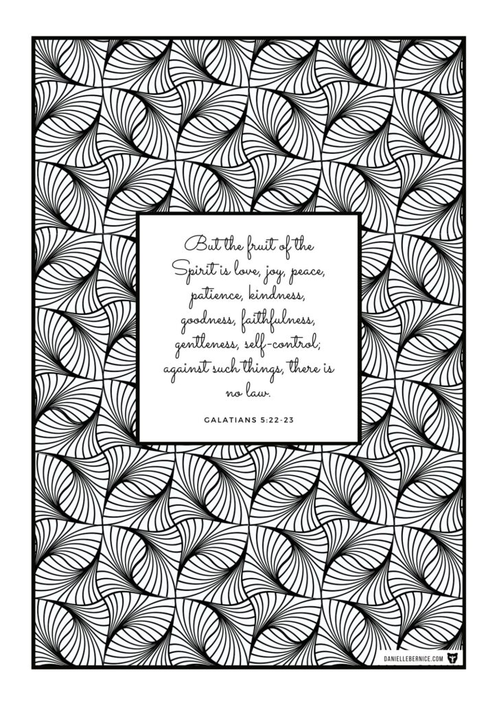 Coloring page for adults Bible verse Galatians the fruit of the Spirit is love, joy, peace, patience, kindness, goodness, faithfulness, gentleness, self-control