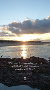 Wallpaper phone sea beach Bible verse Mark with man it is impossible but all things are possible with God daniellebernice