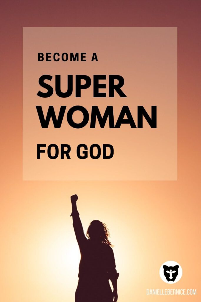 Woman in orange light raising her fist - Become a super woman for God